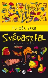 Polgár Vera: Svédasztal
